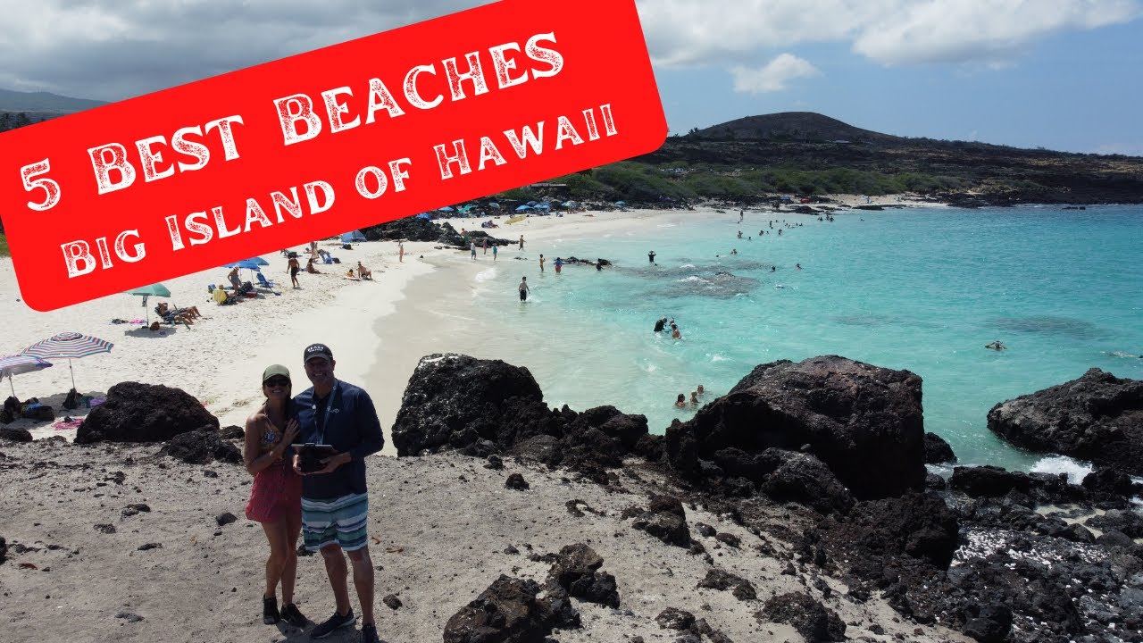 5 Best Beaches On The Big Island Of Hawaii Cheap Hawaiian Activities