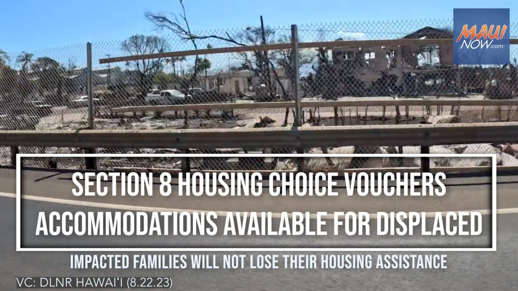 Section 8 Housing Choice Voucher accommodations available for families displaced by Lahaina and Kula fires