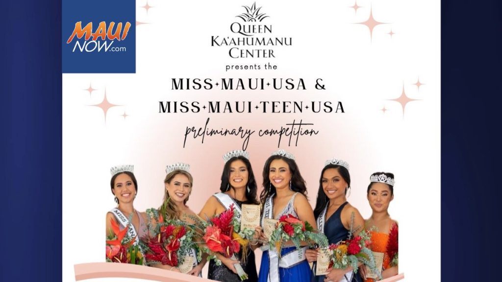 Queen Kaʻahumanu Center to host Miss Maui USA, Miss Maui Teen USA preliminary competition Oct. 22