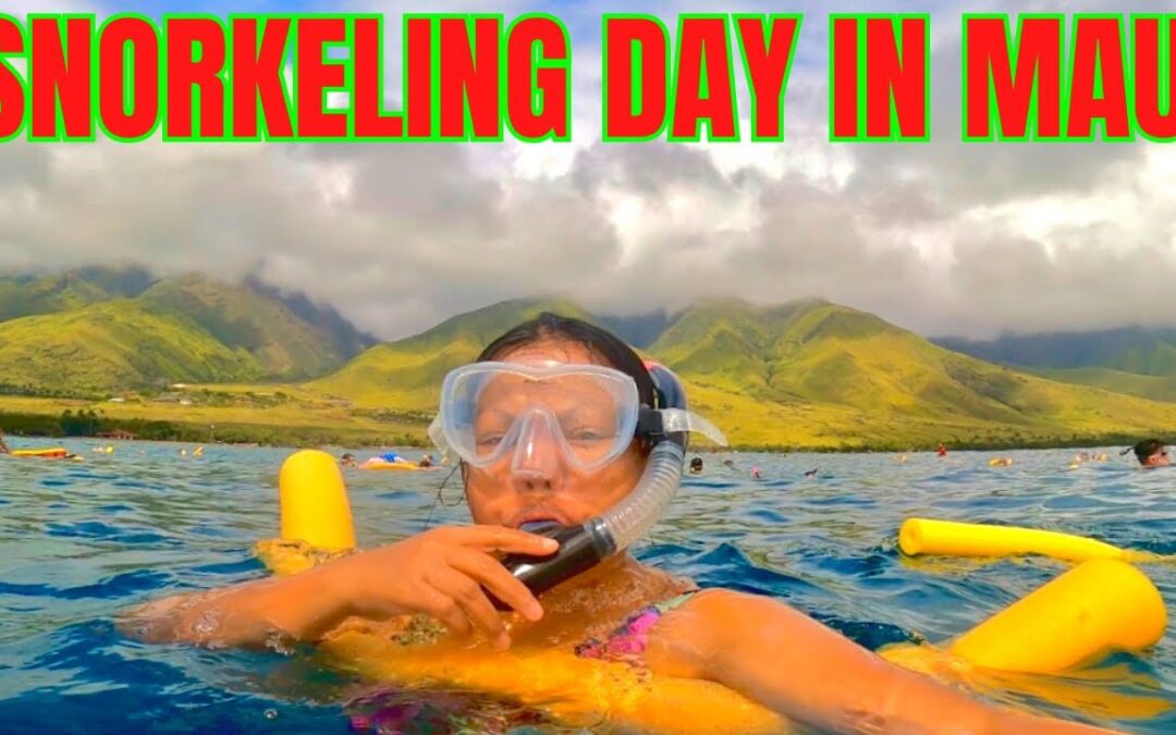 SNORKELING TRIP IN MAUI – HAWAII