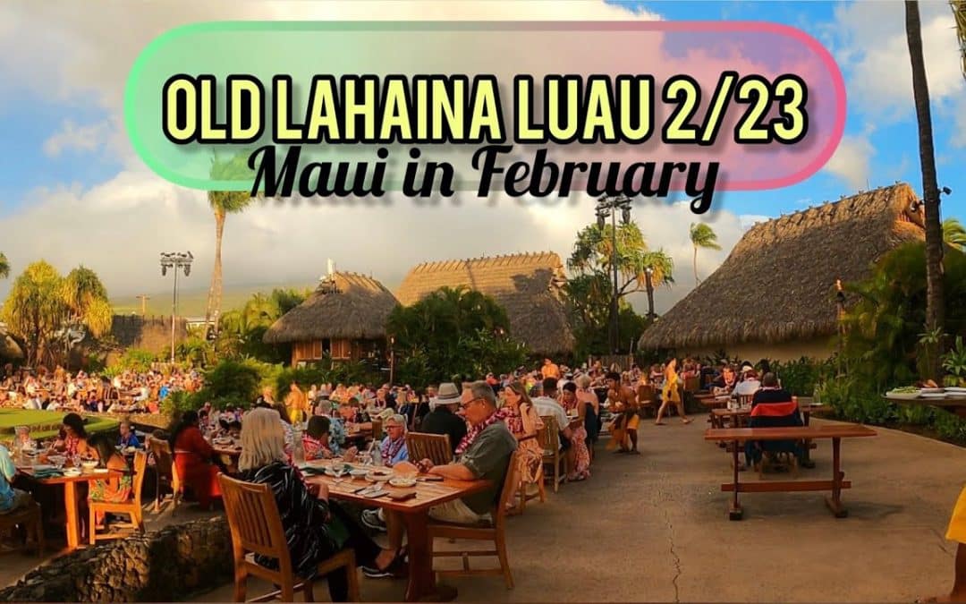 Old Lahaina Luau 🐖 2/23 #oldlahainaluau #bestluau #maui2023 #hawaii2023 #mauiluau #made2trip