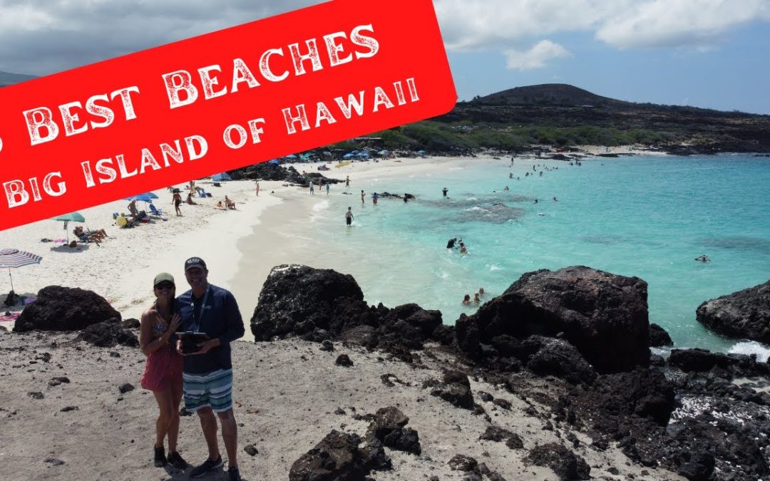 5 Best Beaches on the Big Island of Hawaii