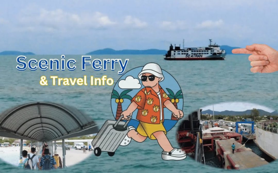 Scenic Seatran Ferry Surat Thani  Ko Pha Ngan Island & Travel Tips