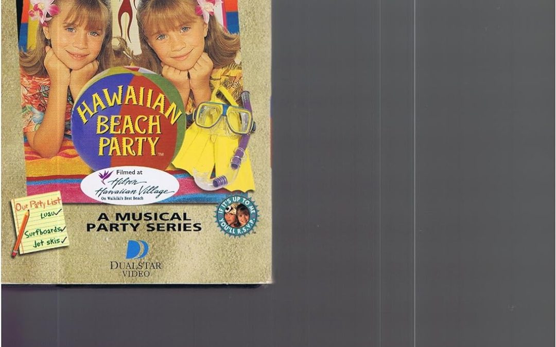 Youre Invited To Mary Kate Ashelys Hawaiian Beach Party Vhs Review